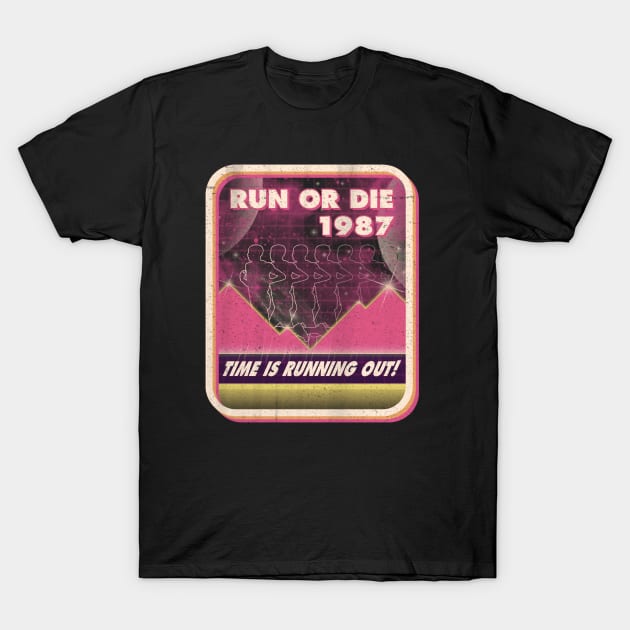 Run or Die T-Shirt by BeanePod